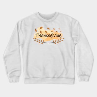 Happy thanksgiving with autumn leaves Crewneck Sweatshirt